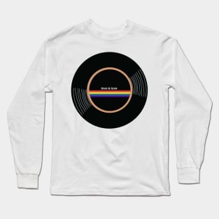 Vinyl - Love is love Long Sleeve T-Shirt
